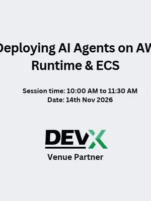 Building and Deploying AI Agents on AWS: AgentCore Runtime & ECS poster