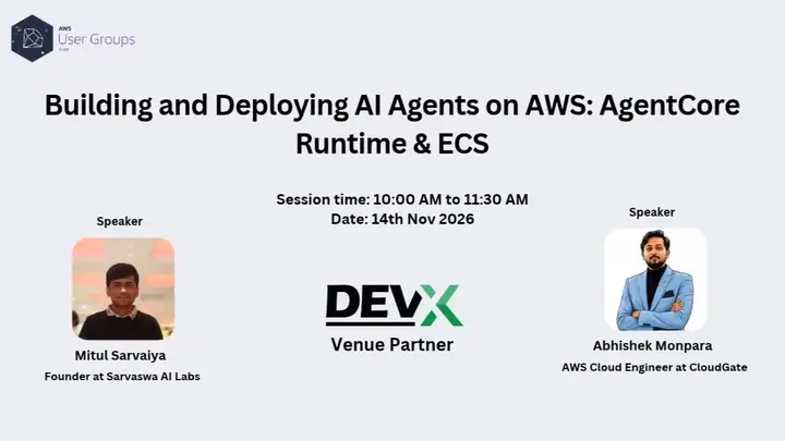 Building and Deploying AI Agents on AWS: AgentCore Runtime & ECS poster