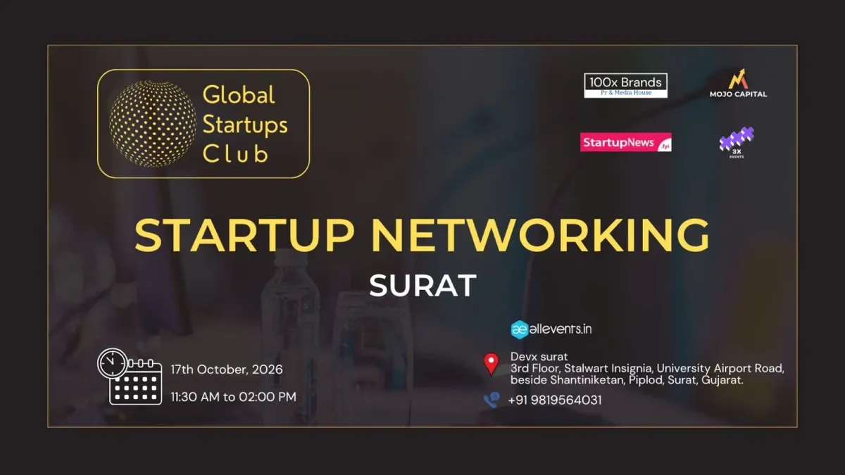Global Startups Club: Startup Networking Surat 2026