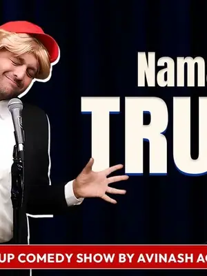 Namaste Trump – A Comedy Show by Avinash Agarwal poster