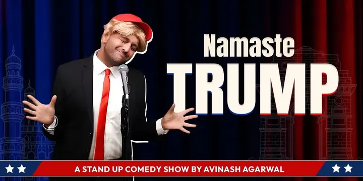 Namaste Trump – A Comedy Show by Avinash Agarwal poster