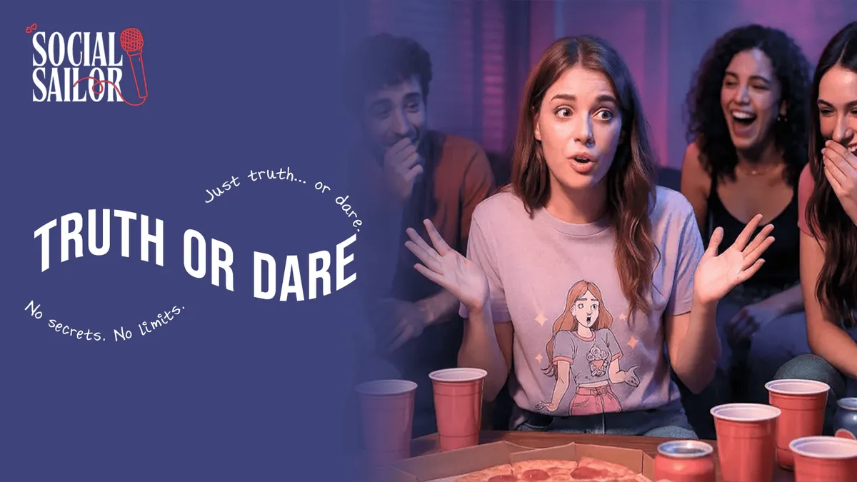 Truth and Dare